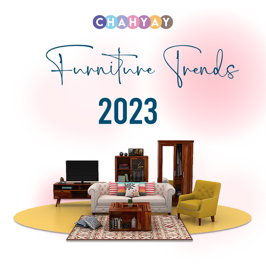 Top 10 Best Furniture Trends for 2023